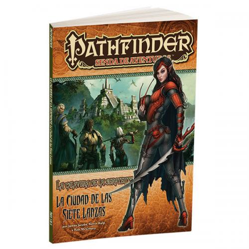 Pathfinder - Senda de Aventuras - CdS: La ciudad de las Siete Lanzas