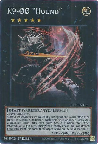 K9-00 "Hound" (Super Rare) [JUSH-EN036] Super Rare