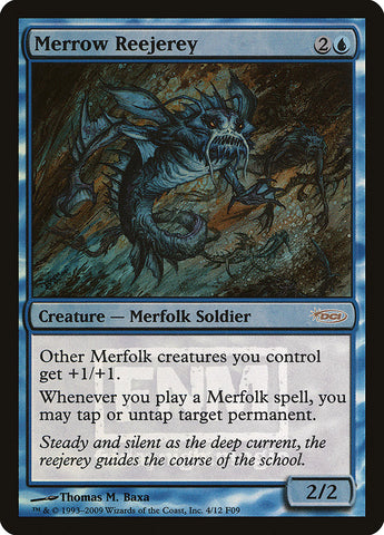 Merrow Reejerey [Viernes mágico por la noche 2009] 