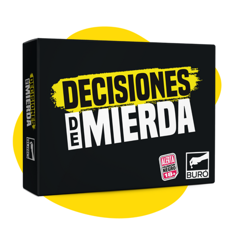Decisiones de mierda