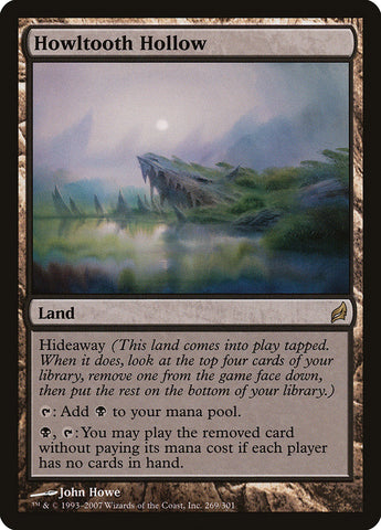 Hueco de Dientes de Aullido [Lorwyn] 