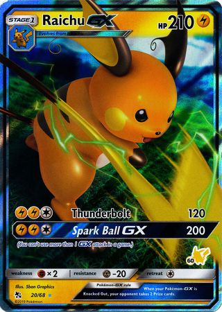Raichu GX (20/68) (Sello de Pikachu n.° 60) [Battle Academy 2020] 