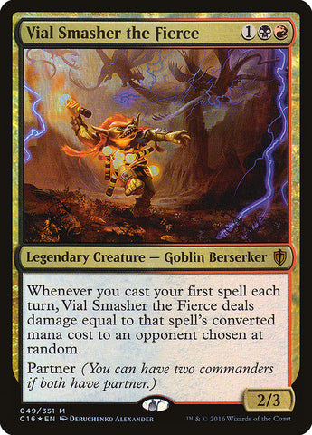 Vial Smasher el Feroz [Commander 2016] 