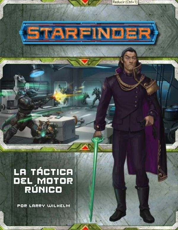 Starfinder – La táctica del motor rúnico – (Contra el trono de los eones 3)