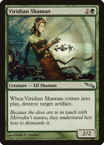 Chamán Viridiano [Mirrodin] 