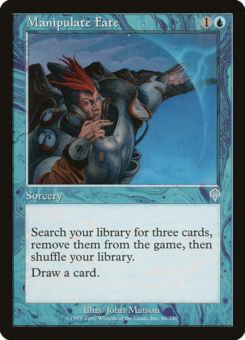 Manipular el destino [Invasión] 