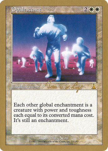 Opalescent (Tom van de Logt) [World Championship Decks 2000] 