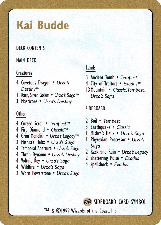 Lista de mazos de Kai Budde [Mazos del Campeonato Mundial 1999] 