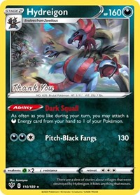 Hydreigon (110/189) (Promoción de agradecimiento) [Espada y escudo: Oscuridad en llamas] 