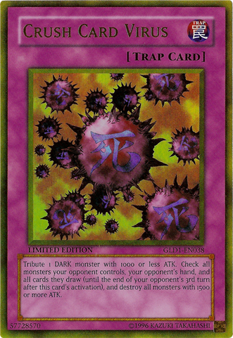 Virus Crush Card [GLD1-EN038] Oro Raro 